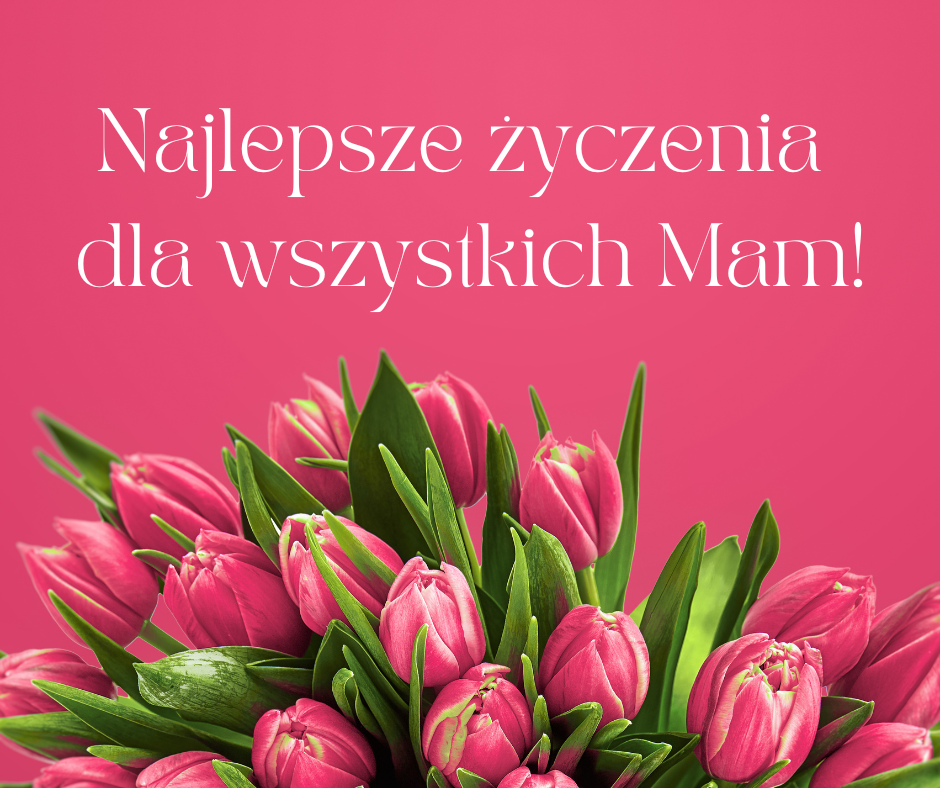 🌷 Dzień Mamy 🌷